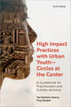 Book cover of: High Impact Practices with Urban Youth--Circles at the Center. By: Yan Dominic Searcy