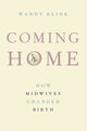 Book cover of: Coming Home. By: Wendy Kline