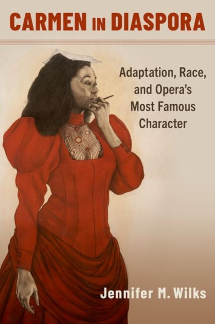 Book cover of: Carmen in Diaspora. By: Jennifer M. Wilks