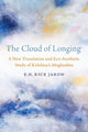 Book cover of: Cloud of Longing. By: E. H. Rick Jarow