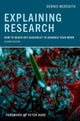 Book cover of: Explaining Research. By: Dennis Meredith