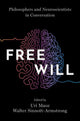 Book cover of: Free Will. By: Uri Maoz