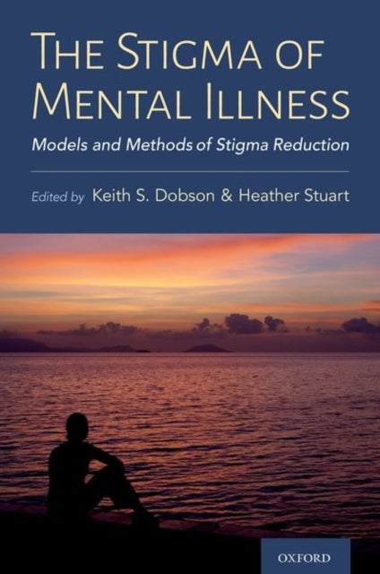 Book cover of: Stigma of Mental Illness. By: Keith Dobson
