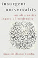 Book cover of: Insurgent Universality. By: Massimiliano Tomba