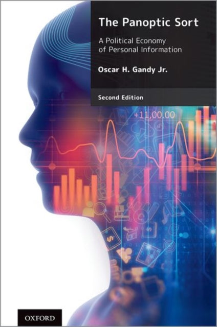 Book cover of: Panoptic Sort. By: Oscar H. Gandy Jr.