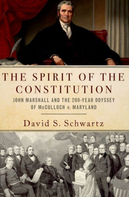 Book cover of: Spirit of the Constitution. By: David S. Schwartz