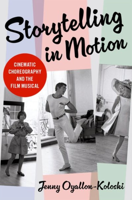 Book cover of: Storytelling in Motion. By: Jenny Oyallon-Koloski