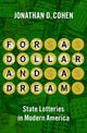 Book cover of: For a Dollar and a Dream. By: Jonathan D. Cohen
