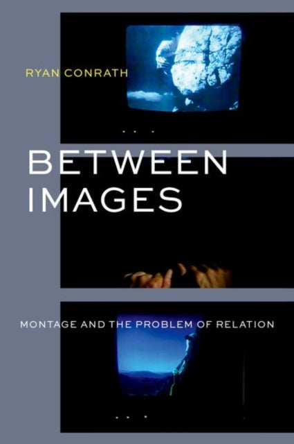 Book cover of: Between Images. By: Conrath