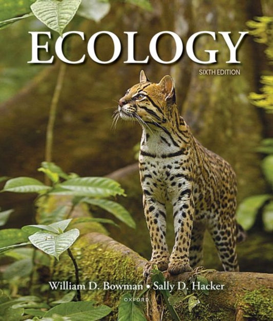 Book cover of: Ecology. By: William D. Bowman