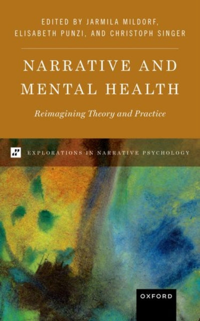 Book cover of: Narrative and Mental Health. By: Jarmila Mildorf