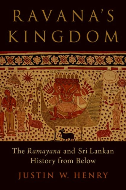 Book cover of: Ravana's Kingdom. By: Justin W. Henry