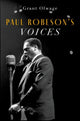 Book cover of: Paul Robeson's Voices. By: Olwage