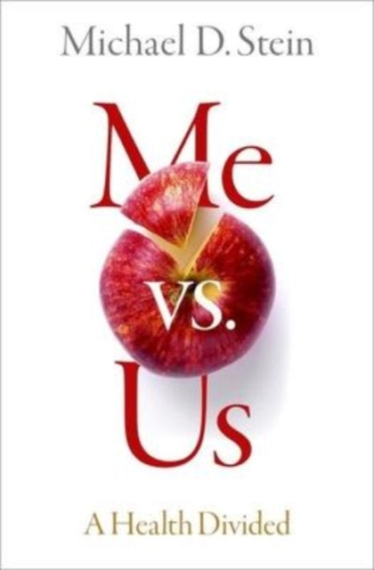 Book cover of: Me vs. Us. By: Michael D. Stein