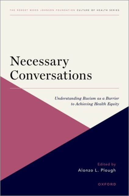 Book cover of: Necessary Conversations. By: Alonzo L. Plough