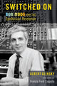 Book cover of: Switched On. By: Albert Glinsky