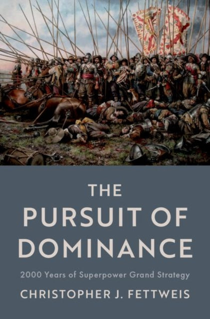 Book cover of: Pursuit of Dominance. By: Christopher J. Fettweis
