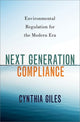 Book cover of: Next Generation Compliance. By: Cynthia J. Giles