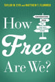 Book cover of: How Free Are We?. By: Flummer