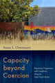 Book cover of: Capacity beyond Coercion. By: Susan L. Ostermann