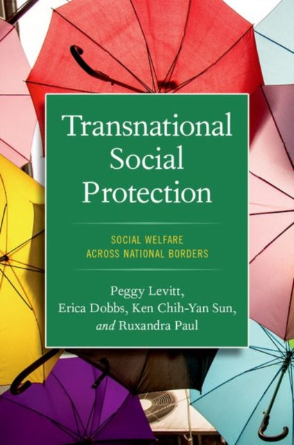 Book cover of: Transnational Social Protection. By: Peggy Levitt