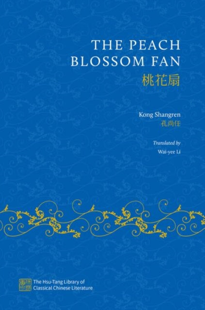 Book cover of: Peach Blossom Fan. By: Wai-yee Li