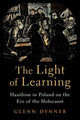 Book cover of: Light of Learning. By: Glenn Dynner