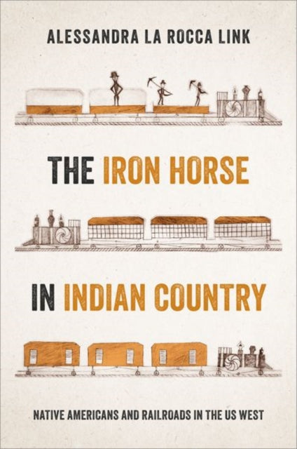 Book cover of: Iron Horse in Indian Country