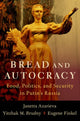 Book cover of: Bread and Autocracy. By: Janetta Azarieva