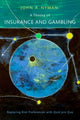Book cover of: Theory of Insurance and Gambling. By: John A. Nyman