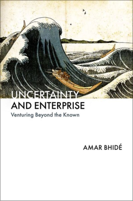 Book cover of: Uncertainty and Enterprise