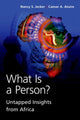Book cover of: What Is a Person?. By: Nancy S. Jekcer