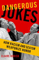 Book cover of: Dangerous Jokes. By: Horisk