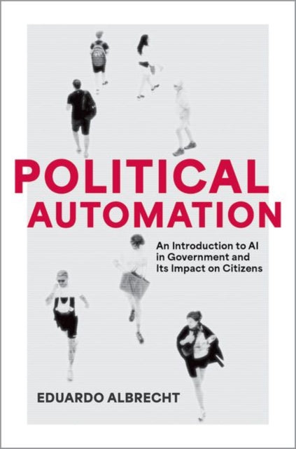 Book cover of: Political Automation. By: Albrecht