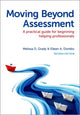 Book cover of: Moving Beyond Assessment. By: Melissa D. Grady