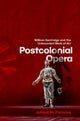 Book cover of: Postcolonial Opera