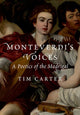 Book cover of: Monteverdi's Voices. By: Tim Carter