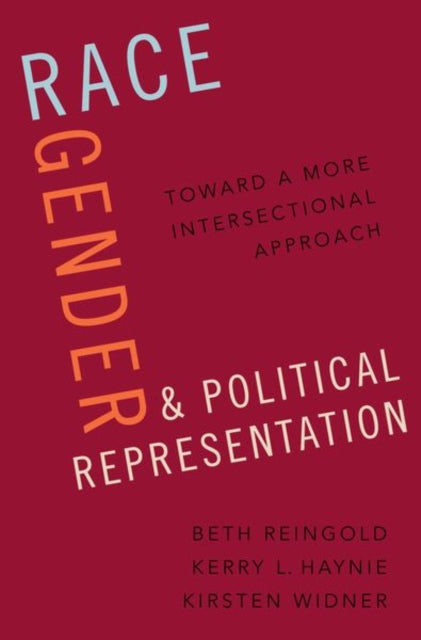 Book cover of: Race, Gender, and Political Representation. By: Beth Reingold