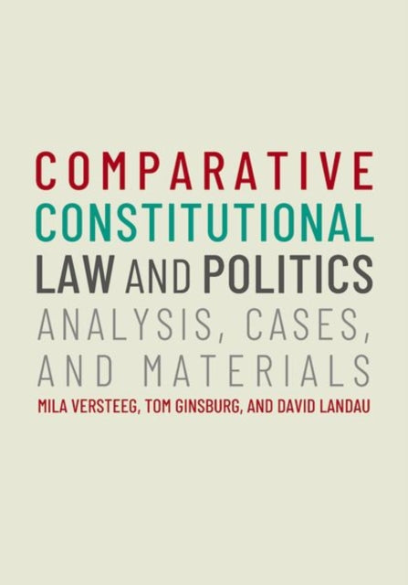Book cover of: Comparative Constitutional Law and Politics