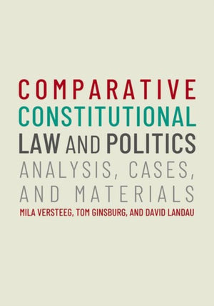 Comparative Constitutional Law and Politics