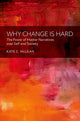 Book cover of: Why Change is Hard. By: Kate McLean