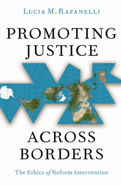 Book cover of: Promoting Justice Across Borders. By: Lucia M. Rafanelli
