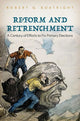 Book cover of: Reform and Retrenchment. By: Robert G. Boatright