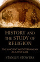Book cover of: History and the Study of Religion. By: Stanley Stowers