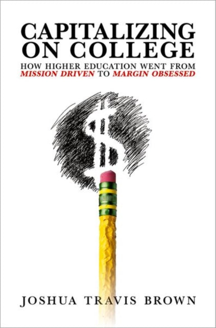 Book cover of: Capitalizing on College
