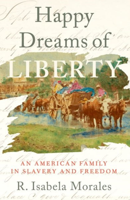 Book cover of: Happy Dreams of Liberty