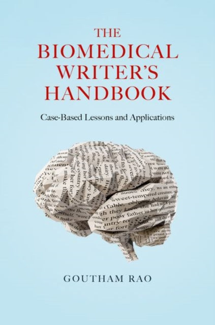 The Biomedical Writer's Handbook