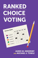 Book cover of: Ranked Choice Voting
