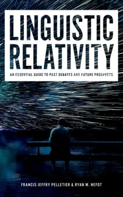 Book cover of: Linguistic Relativity. By: Francis Jeffry Pelletier