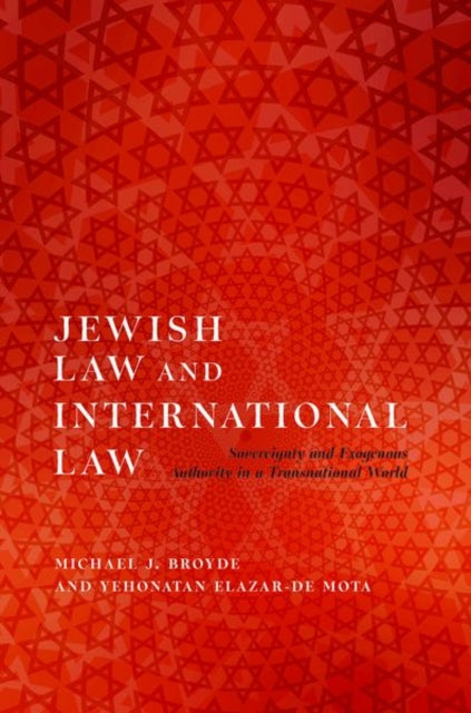 Book cover of: Jewish Law and International Law. By: Michael J. Broyde